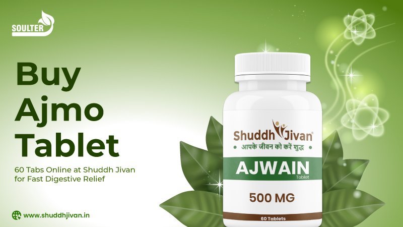 Buy Ajmo Tablet 60 Tabs Online at Shuddh Jivan for Fast Digestive Relief