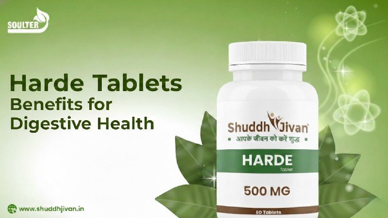 Harde Tablets Benefits for Digestive Health