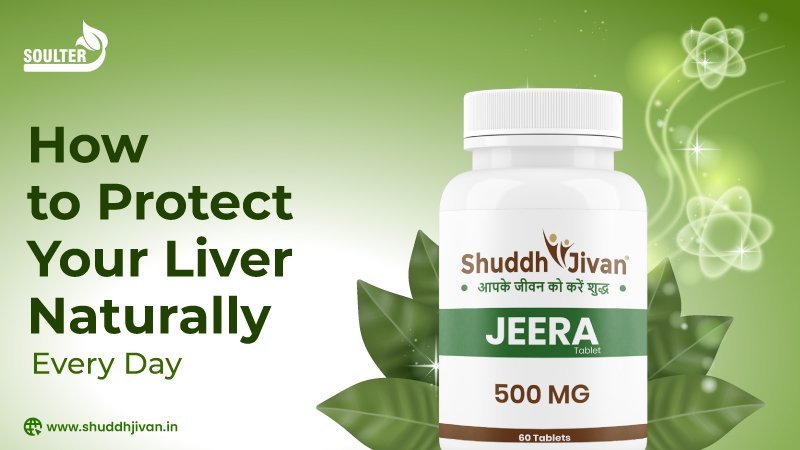 How to Protect Your Liver Naturally Every Day