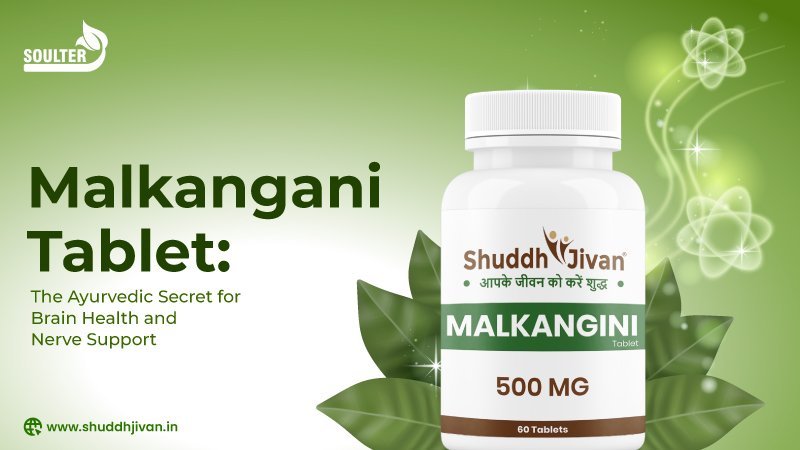 Malkangani Tablet: The Ayurvedic Secret for Brain Health and Nerve Support