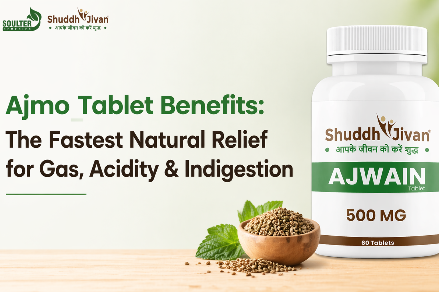 Ajmo Tablet Benefits: The Fastest Natural Relief for Gas, Acidity & Indigestion