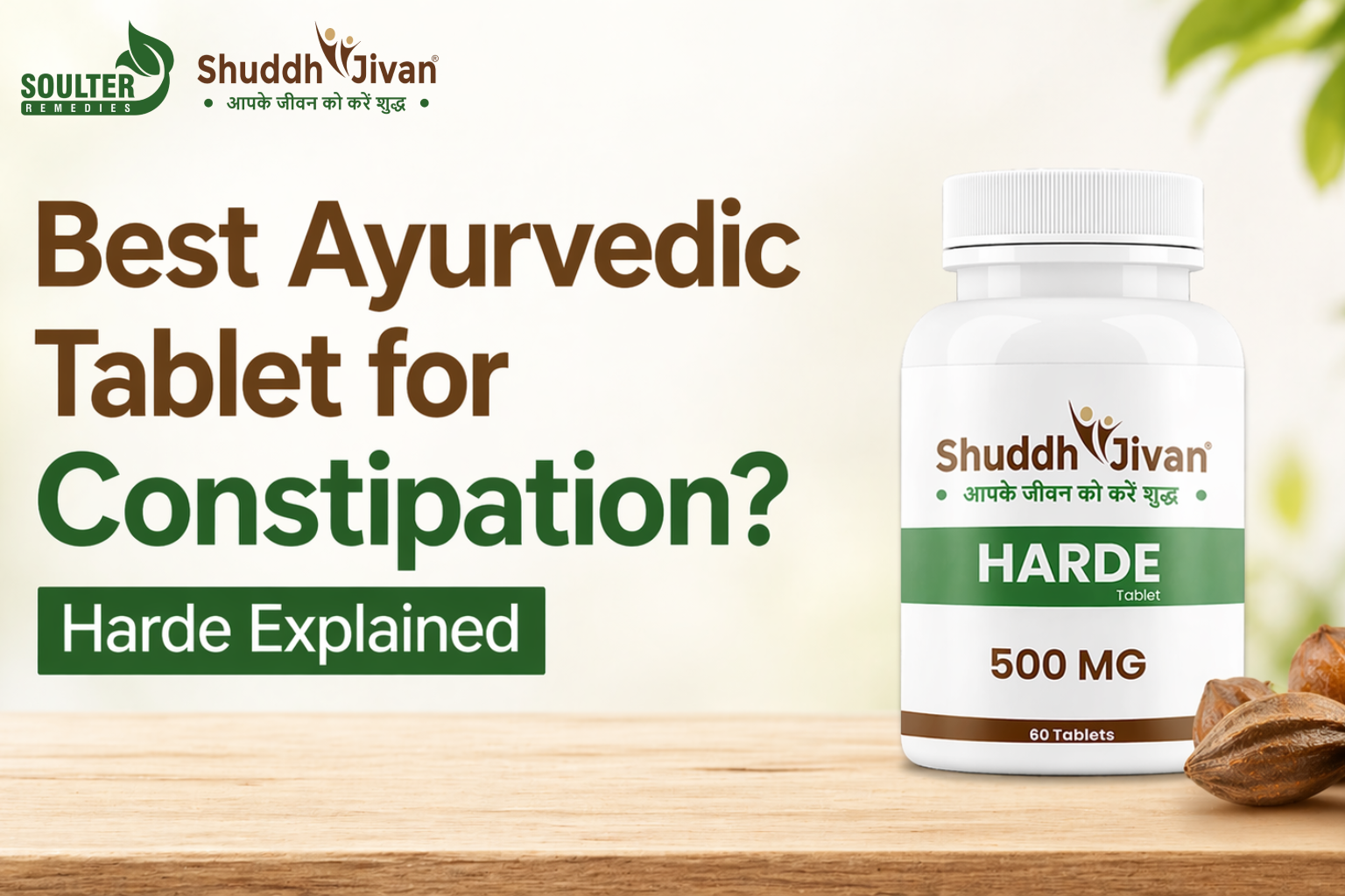 Best Ayurvedic Tablet for Constipation? Harde Explained