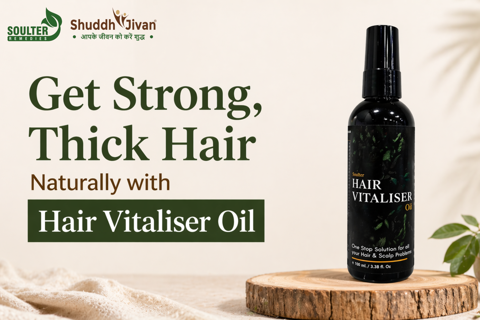Get Strong, Thick Hair Naturally with Hair Vitaliser Oil