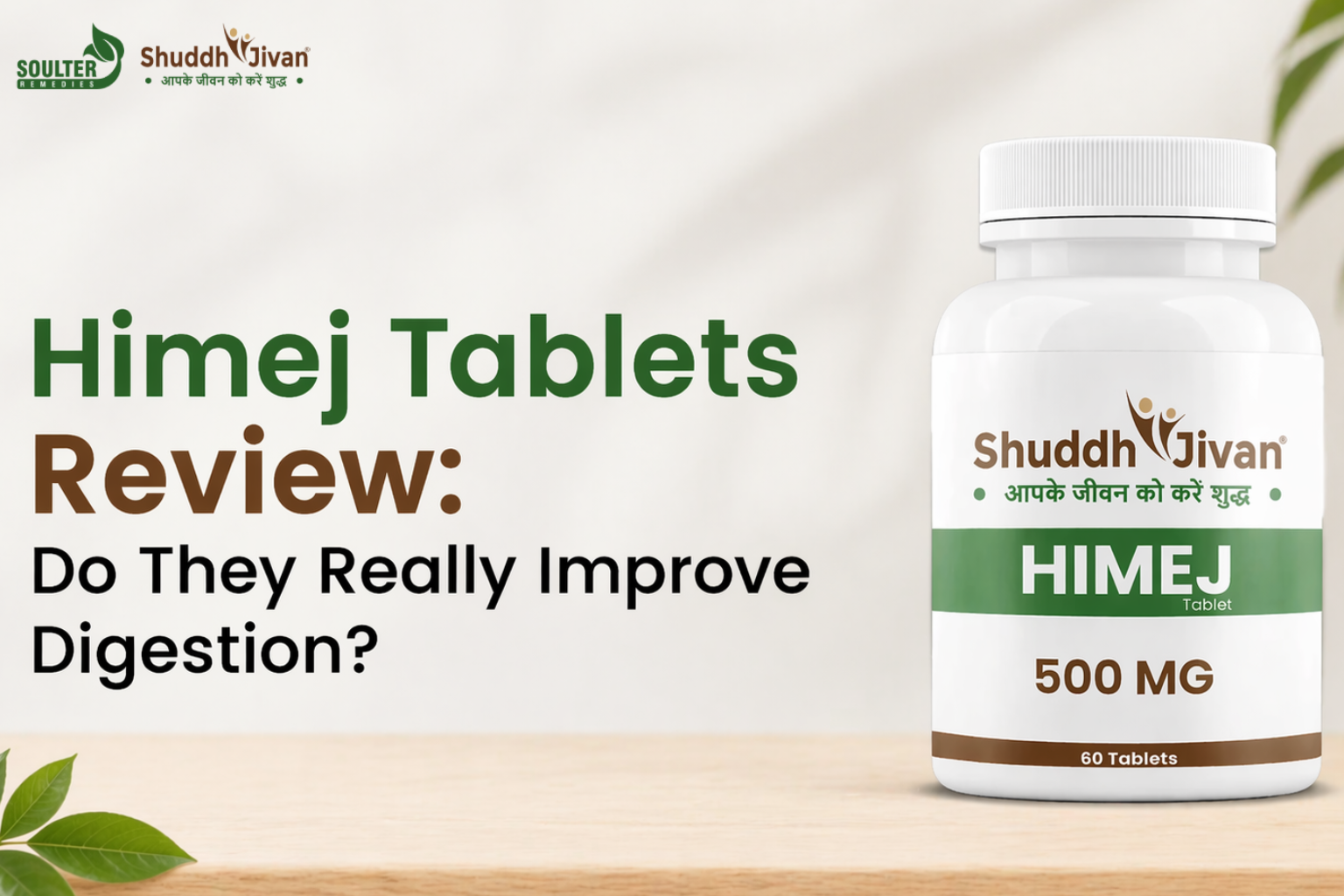 Himej Tablets Review: Do They Really Improve Digestion?
