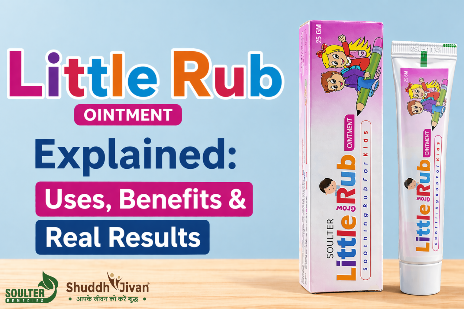 Little Rub Ointment Explained: Uses, Benefits & Real Results