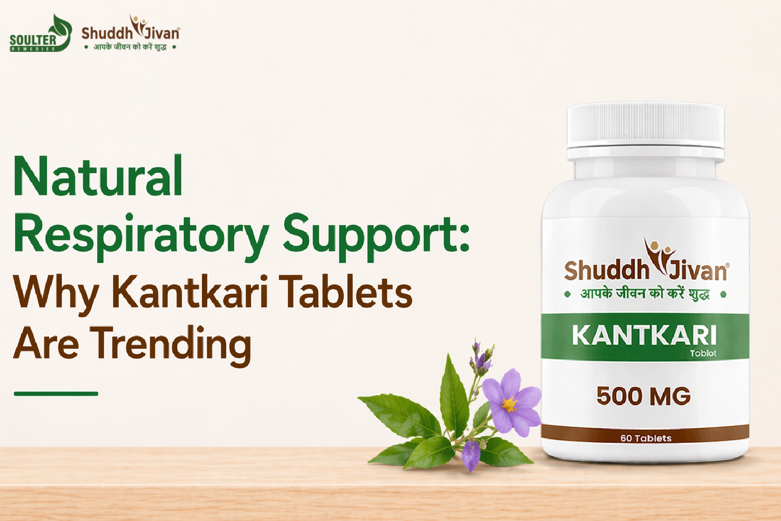 Natural Respiratory Support: Why Kantkari Tablets Are Trending
