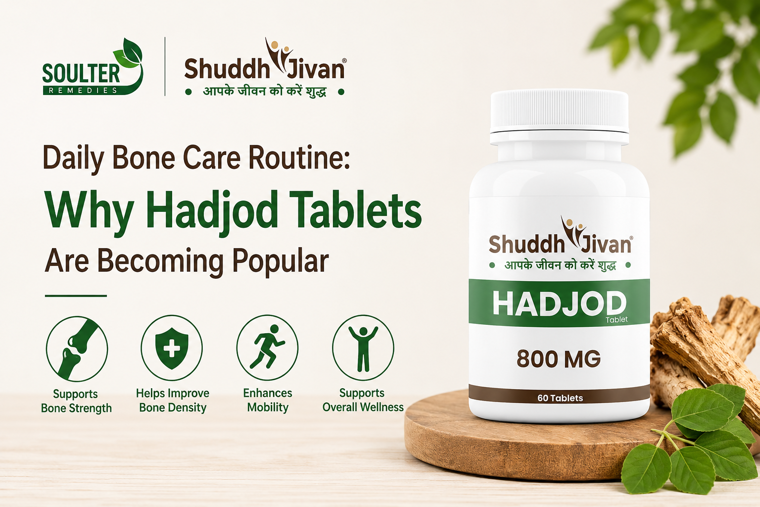 Daily Bone Care Routine: Why Hadjod Tablets Are Becoming Popular